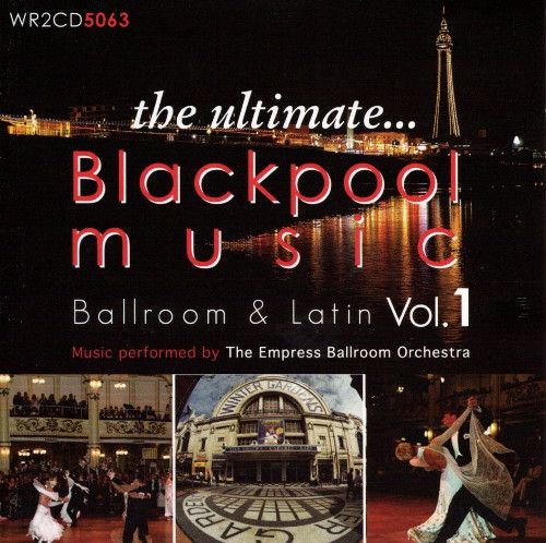 the ultimate... Blackpool Music Vol. 1