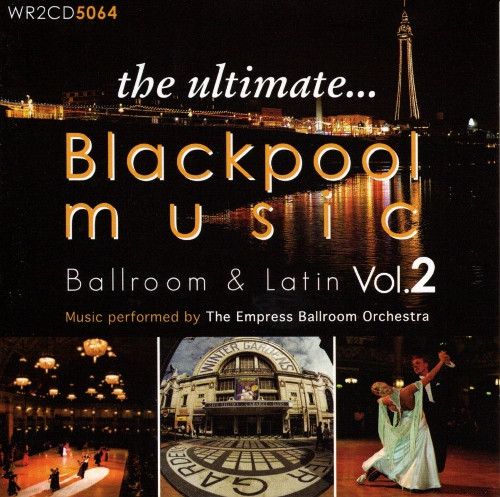 the ultimate... Blackpool Music Vol. 2