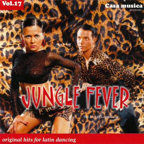 Vol. 17: The Best Of Latin Music - Jungle Fever
