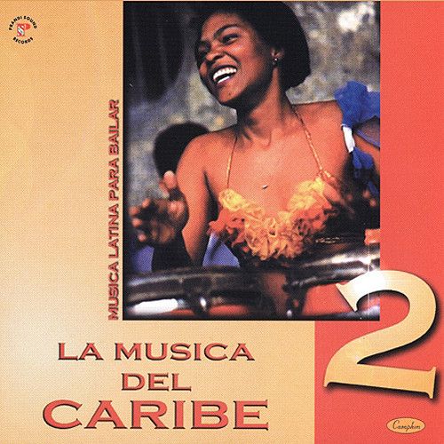 La Musica Del Caribe 2