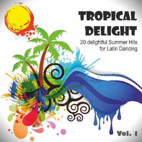 Tropical Delight Vol. 1