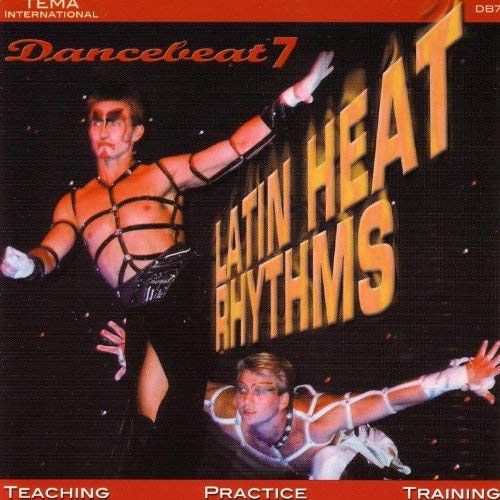 Vol. 07 - Latin Heat Rhythms