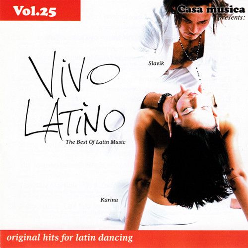 Vol. 25: The Best Of Latin Music - Vivo Latino