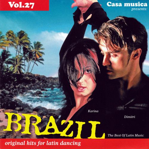 Vol. 27: The Best Of Latin Music - Brazil
