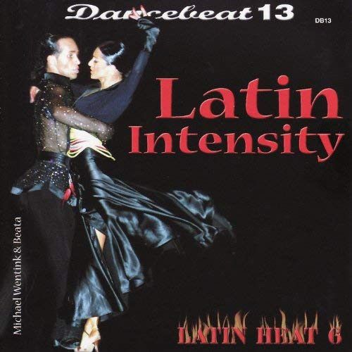 Vol. 13 - Latin Heat 6, 'Latin Intensity'