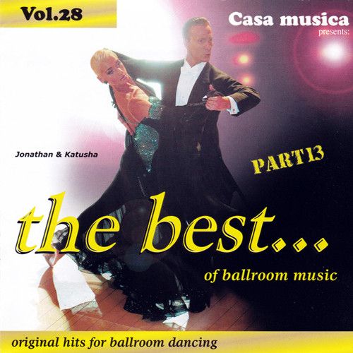 Vol. 28: The Best Of Ballroom Music - Part 13