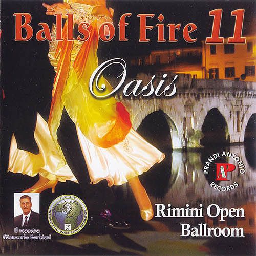 Rimini Open Vol. 11 - Balls Of Fire 'Oasis'