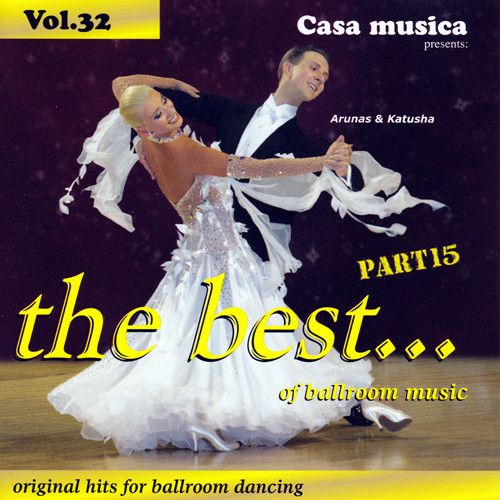 Vol. 32: The Best Of Ballroom Music - Part 15
