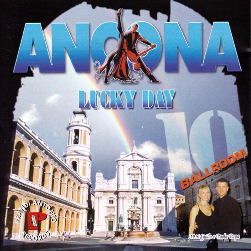 Ancona Open Ballroom Vol. 10 - 'Lucky Day'
