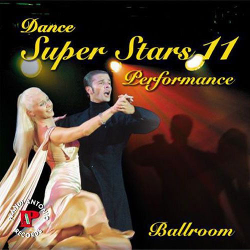 Dance Super Stars Vol. 11 - 'Performance'