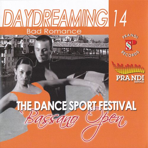 Bassano Open Vol. 14 - Daydreaming 'Bad Romance'