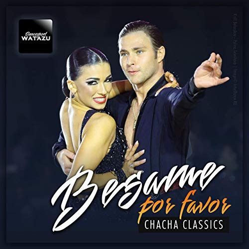 Besame Por Favor (Chacha Classics)