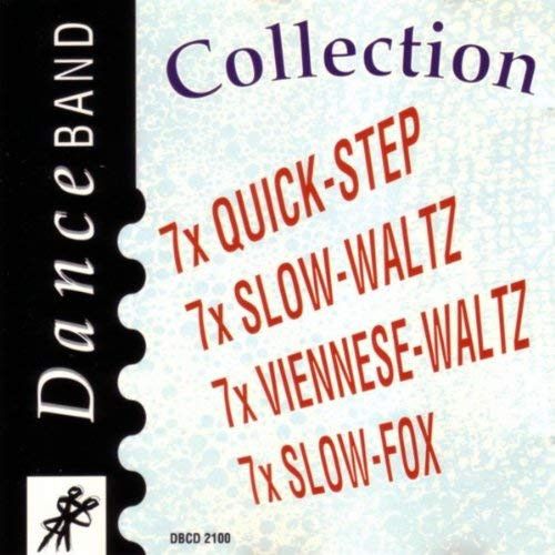 Collection (Quickstep, Slow Waltz, Viennese Waltz, Slowfox)