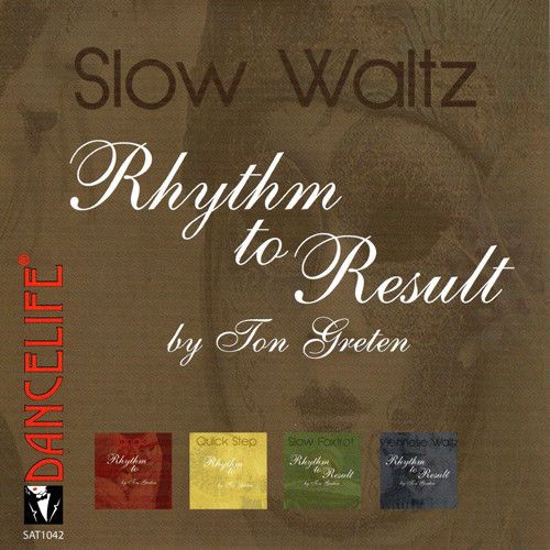 Rhythm To Result - Slow Waltz
