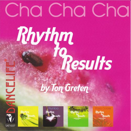 Rhythm To Result - Cha Cha Cha