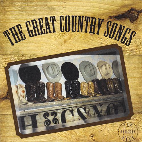The Great Country Songs