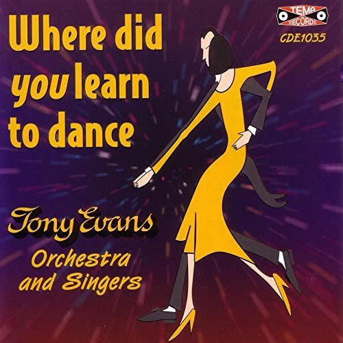 Where Did You Learn To Dance