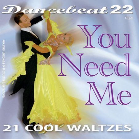 Vol. 22 - You Need Me