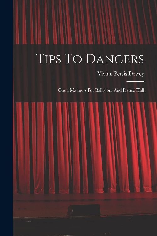 Tips To Dancers - Good...