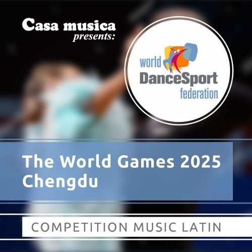 The World Games 2025 Latin...