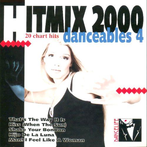 Danceables Vol. 4 (Hitmix...
