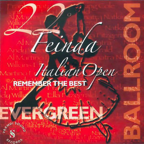 Remember The Best Evergreen - 22th Feinda Italian Open