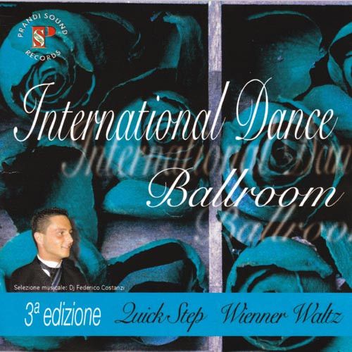 International Dance Ballroom - 3. Edizione - Quick Step & Wienner Waltz