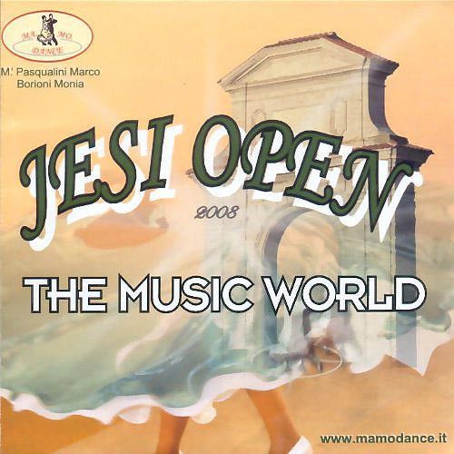 Jesi Open 2008 - The Music World Vol. 1