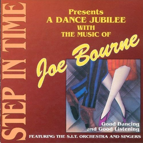 The Music Of Joe Bourne - A Dance Jubilee