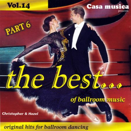 Casa musica - Vol. 14: The Best Of Ballroom Music - Part 06