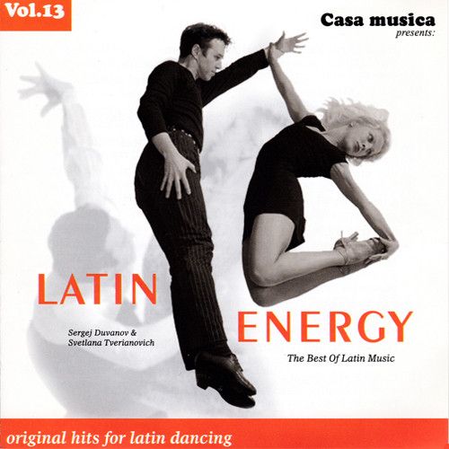 Vol. 13: The Best Of Latin Music - Latin Energy