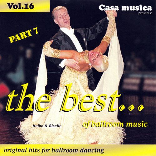 Vol. 16: The Best Of Ballroom Music - Part 07